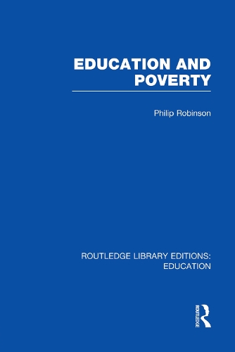 Бумажная книга «Education and Poverty (RLE Edu L)», автор Филип Робинсон - фото №1