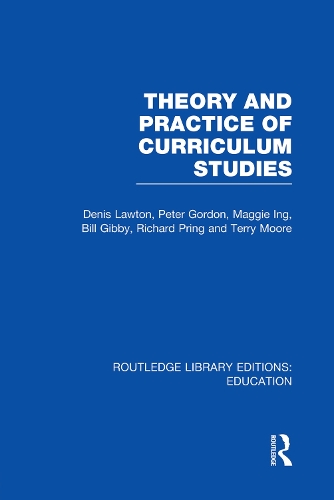 Бумажная книга «Theory and Practice of Curriculum Studies», автор Денис Лоутон - фото №1