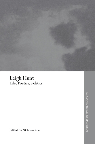 Паперова книга «Leigh Hunt: Life, Poetics, Politics» - фото №1