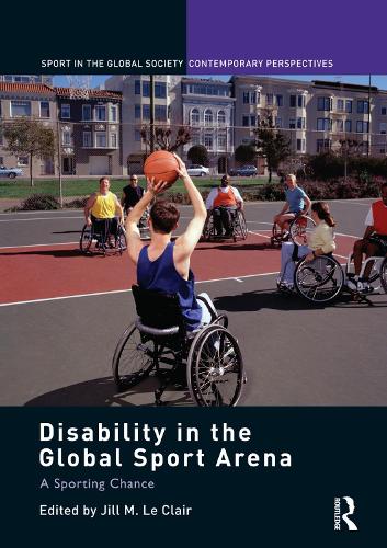 Бумажная книга «Disability in the Global Sport Arena: A Sporting Chance» - фото №1
