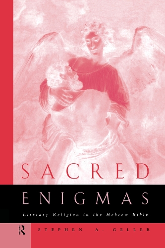 Бумажная книга «Sacred Enigmas: Literary Religion in the Hebrew Bible», автор Стивен Геллер - фото №1