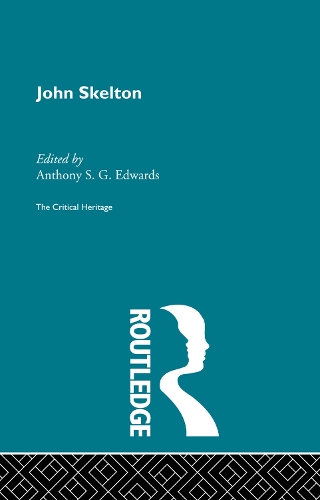 Бумажная книга «John Skelton: The Critical Heritage» - фото №1