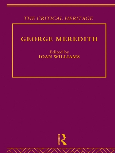Паперова книга «George Meredith: The Critical Heritage» - фото №1