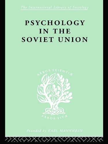 Бумажная книга «Psychology in the Soviet Union   Ils 272», автор Брайан Саймон - фото №1