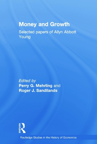 Паперова книга «Money and Growth: Selected Papers of Allyn Abbott Young» - фото №1