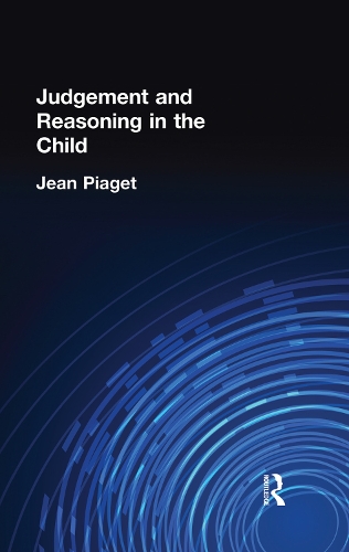 Бумажная книга «Judgement and Reasoning in the Child», автор Жан Пиаже - фото №1