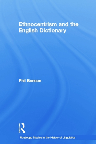 Паперова книга «Ethnocentrism and the English Dictionary», автор Філ Бенсон - фото №1
