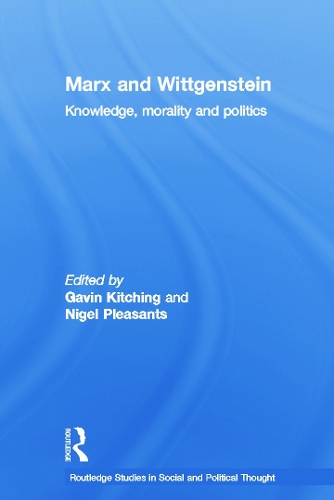 Бумажная книга «Marx and Wittgenstein: Knowledge, Morality and Politics» - фото №1