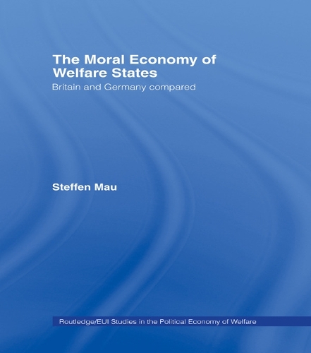 Бумажная книга «The Moral Economy of Welfare States: Britain and Germany Compared», автор Штеффен Мау - фото №1