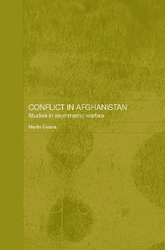 Бумажная книга «Conflict in Afghanistan: Studies in Asymetric Warfare», автор Мартин Юэнс - фото №1