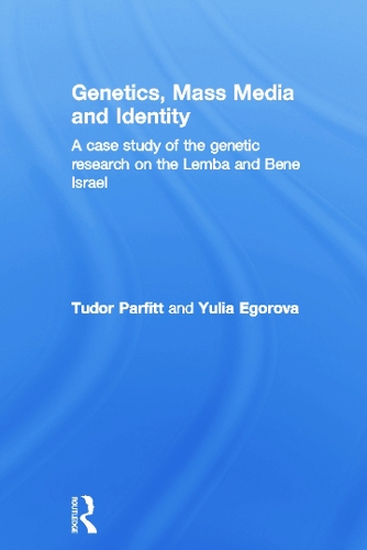 Бумажная книга «Genetics, Mass Media and Identity: A Case Study of the Genetic Research on the Lemba» - фото №1
