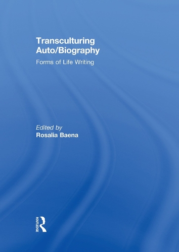Бумажная книга «Transculturing Auto/Biography: Forms of Life Writing» - фото №1