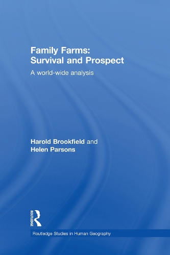 Бумажная книга «Family Farms: Survival and Prospect: A World-Wide Analysis», авторов Гарольд Брукфилд, Хелен Парсонс - фото №1