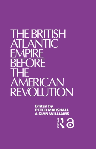 Бумажная книга «The British Atlantic Empire Before the American Revolution», автор Глиндур Уильямс - фото №1