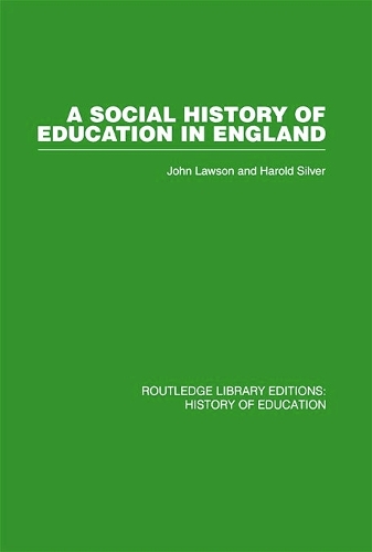Бумажная книга «A Social History of Education in England», авторов Гарольд Сильвер, Джон Лоусон - фото №1