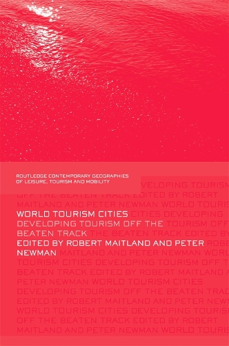 Бумажная книга «World Tourism Cities: Developing Tourism Off the Beaten Track» - фото №1