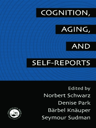 Паперова книга «Cognition, Aging and Self-Reports» - фото №1