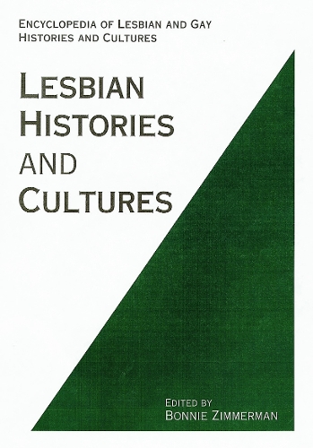Бумажная книга «Encyclopedia of Lesbian Histories and Cultures» - фото №1