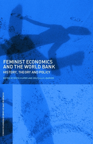 Паперова книга «Feminist Economics and the World Bank: History, Theory and Policy» - фото №1