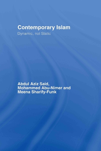 Бумажная книга «Contemporary Islam: Dynamic, not Static» - фото №1