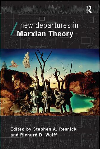 Бумажная книга «New Departures in Marxian Theory», авторов Ричард Вольф, Стивен Резник - фото №1