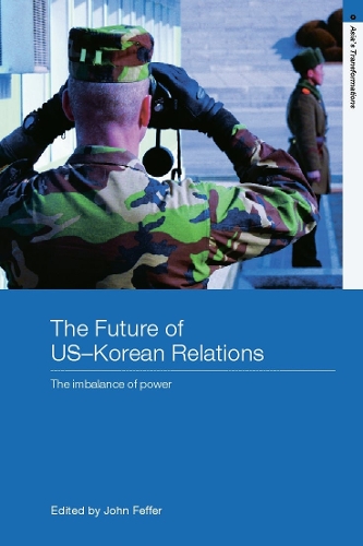 Бумажная книга «The Future of US-Korean Relations: The Imbalance of Power» - фото №1