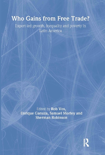 Бумажная книга «Who Gains from Free Trade: Export-Led Growth, Inequality and Poverty in Latin America» - фото №1
