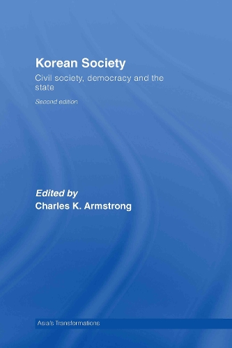 Бумажная книга «Korean Society: Civil Society, Democracy and the State», автор Чарльз Армстронг - фото №1