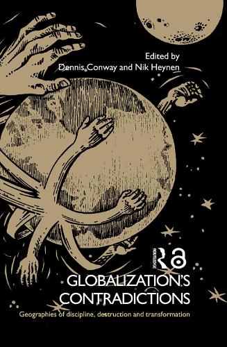 Бумажная книга «Globalization's Contradictions: Geographies of Discipline, Destruction and Transformation» - фото №1