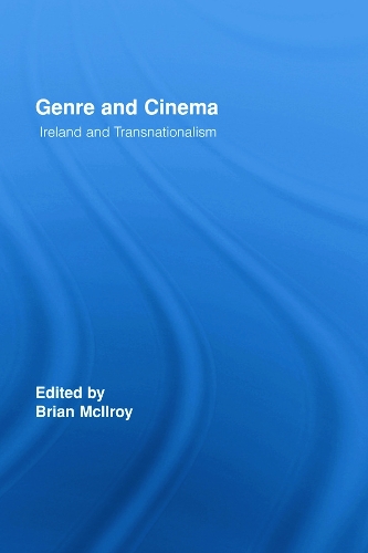 Паперова книга «Genre and Cinema: Ireland and Transnationalism» - фото №1