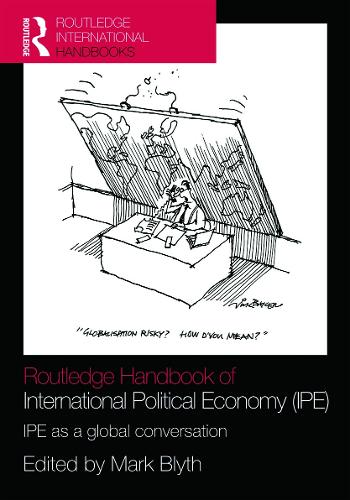 Бумажная книга «Routledge Handbook of International Political Economy (IPE): IPE as a Global Conversation» - фото №1