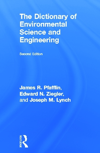 Бумажная книга «The Dictionary of Environmental Science and Engineering», авторов Эдвард Н. Зиглер, Джеймс Р. Пфаффлин, Джозеф М. Линч - фото №1