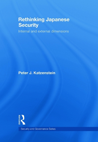 Паперова книга «Rethinking Japanese Security: Internal and External Dimensions», автор Пітер Дж. Катценштейн - фото №1