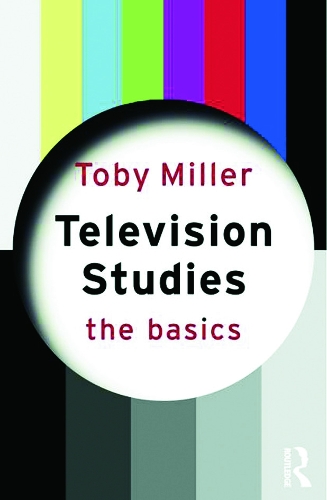 [object Object] «Television Studies: The Basics», автор Тоби Миллер - фото №1