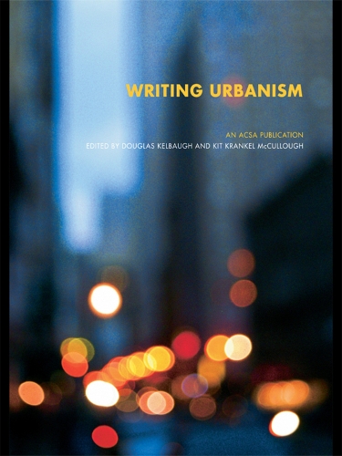 Бумажная книга «Writing Urbanism: A Design Reader» - фото №1