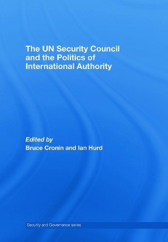 Бумажная книга «The UN Security Council and the Politics of International Authority» - фото №1