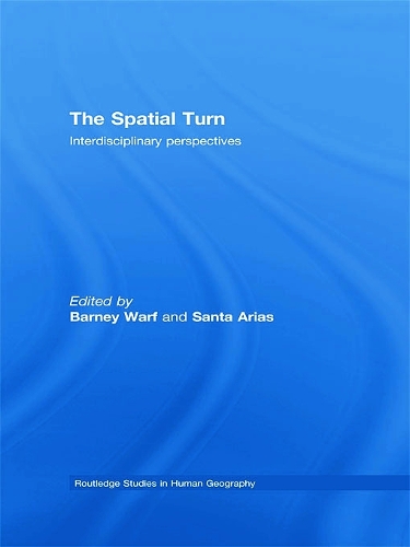 Бумажная книга «The Spatial Turn: Interdisciplinary Perspectives» - фото №1