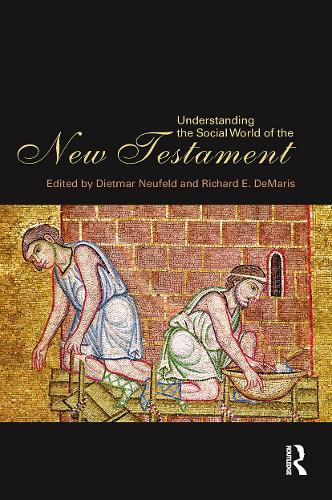 Бумажная книга «Understanding the Social World of the New Testament», авторов Дитмар Нойфельд, Ричард ДеМарис - фото №1
