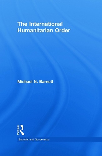 Паперова книга «The International Humanitarian Order», автор Майкл Барнетт - фото №1