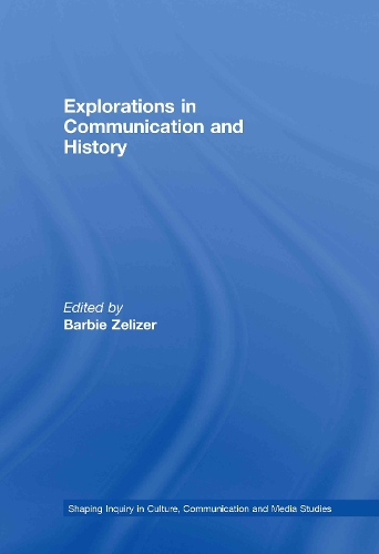 [object Object] «Explorations in Communication and History» - фото №1