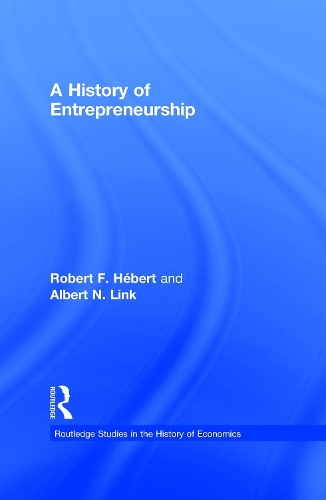 Бумажная книга «A History of Entrepreneurship», авторов Альберт Н. Линк, Роберт Ф. Эбер - фото №1