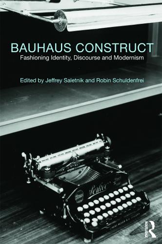 Бумажная книга «Bauhaus Construct: Fashioning Identity, Discourse and Modernism» - фото №1
