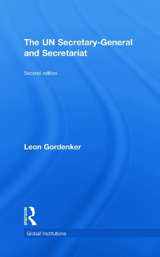 Бумажная книга «The UN Secretary-General and Secretariat», автор Леон Горденкер - фото №1