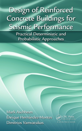 Паперова книга «Design of Reinforced Concrete Buildings for Seismic Performance: Practical Deterministic and Probabilistic Approaches», авторів Дімітріос Вамвацикос, Енріке Ернандес-Монтес, Марк Ашхайм - фото №1