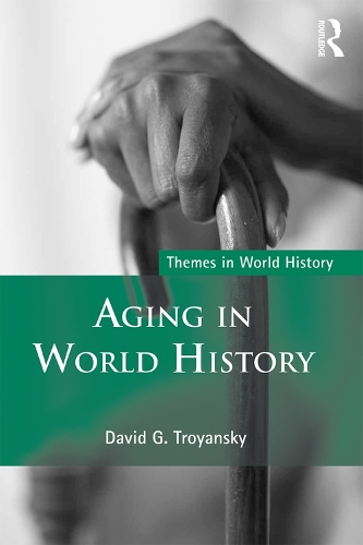 Бумажная книга «Aging in World History», автор Дэвид Г. Троянский - фото №1