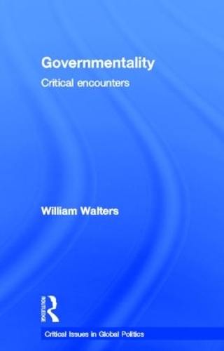 Паперова книга «Governmentality: Critical Encounters», автор Вільям Волтерс - фото №1