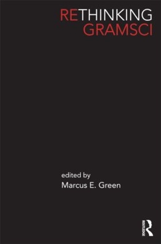Бумажная книга «Rethinking Gramsci», авторов Джим Грант, Нил Флеминг, Сэм Горин - фото №1