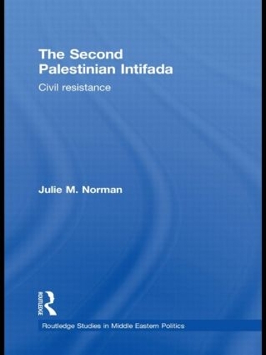 Бумажная книга «The Second Palestinian Intifada: Civil Resistance», автор Джули М. Норман - фото №1