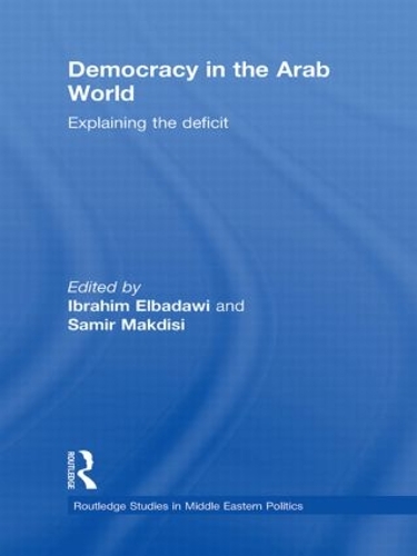 Паперова книга «Democracy in the Arab World: Explaining the Deficit» - фото №1
