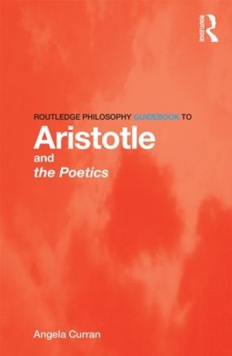 Бумажная книга «Routledge Philosophy Guidebook to Aristotle and the Poetics», автор Анджела Керран - фото №1